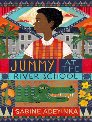 cover image of Jummy at the River School
